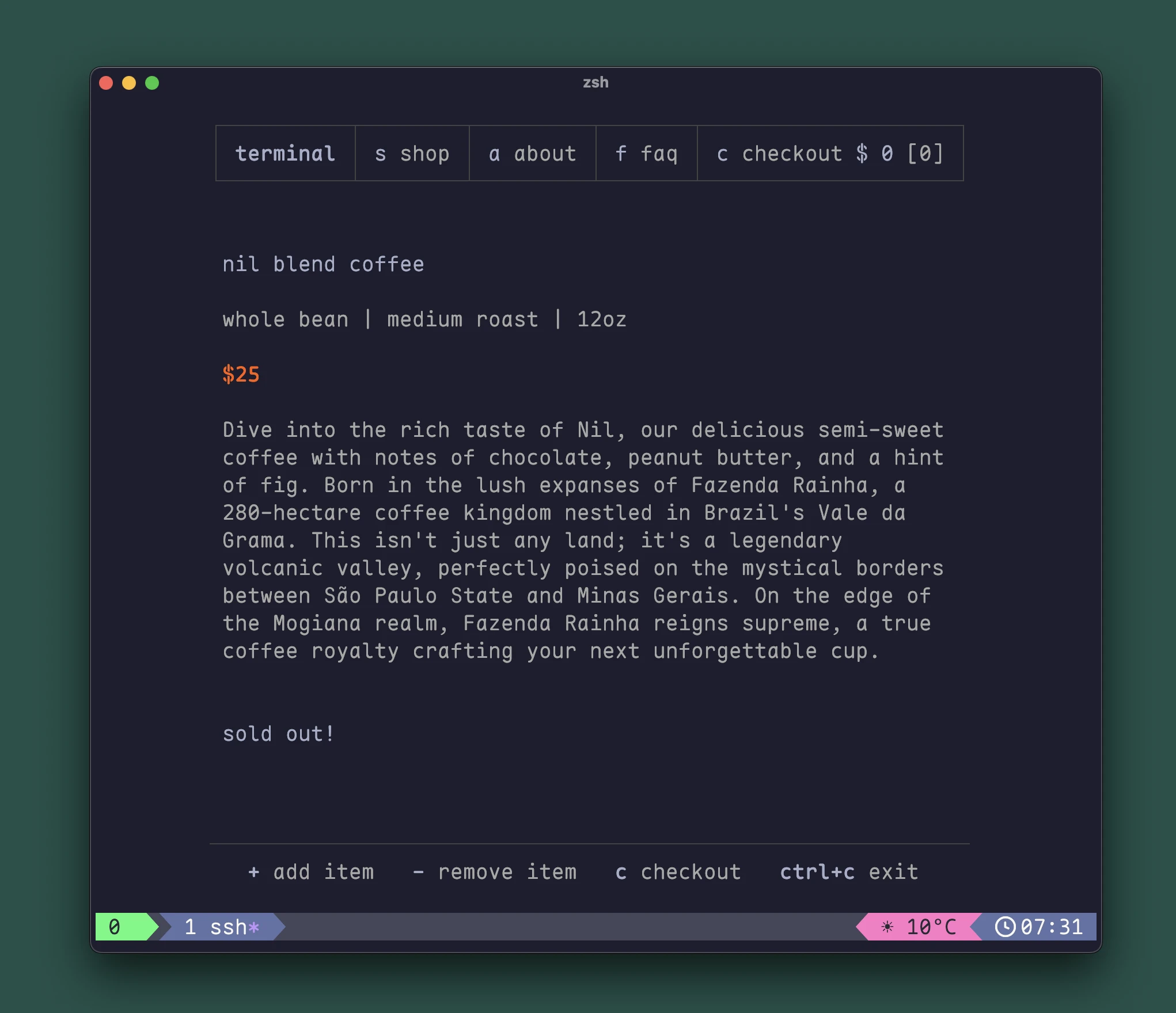 A screenshot from Mac OS showing the text interface of terminal.shop for a user logged in through SSH Terminal shop